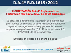 CAMBIOS EN LA DISPOSICIÓN ADICIONAL 4ª DEL REGLAMENTO DE FACTURACIÓN