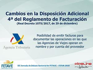 CAMBIOS EN LA DISPOSICIÓN ADICIONAL 4ª DEL REGLAMENTO DE FACTURACIÓN