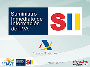 SUMINISTRO INMEDIATO DE INFORMACIÓN (SII) - Impacto en las Agencias de Viajes del nuevo sistema de gestión del IVA